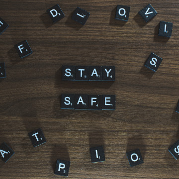 STAY SAFE - TAKE CARE